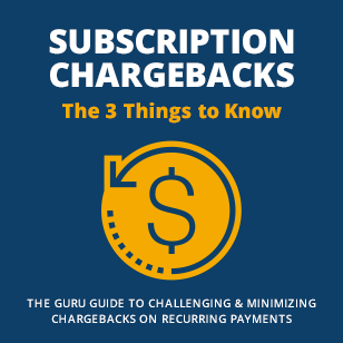 How to Challenge & Minimize Chargebacks on Recurring Payments