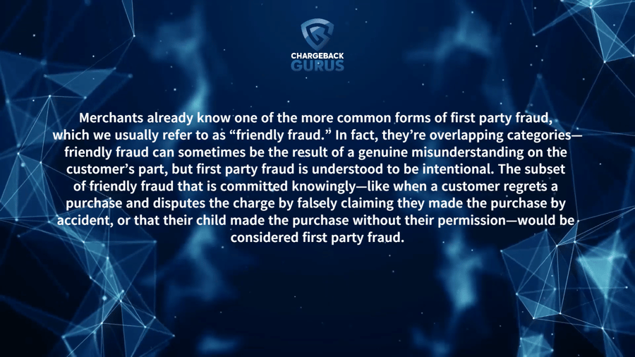 What is first party fraud?